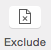 Exclude toolbar icon Exclude
