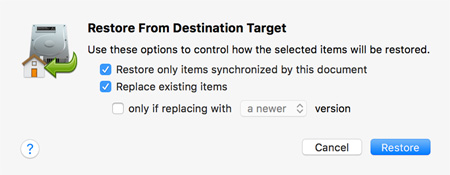 Restore Options sheet Restore from destination